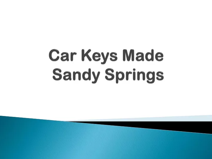 car keys made sandy springs