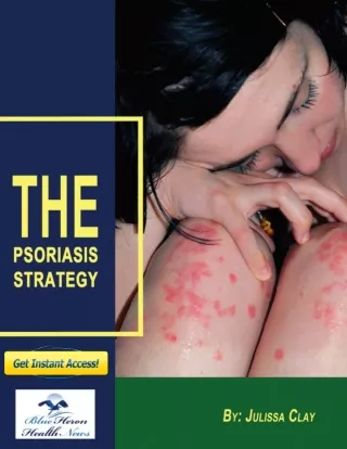 The Psoriasis Strategy PDF, eBook by Blue Heron Health News