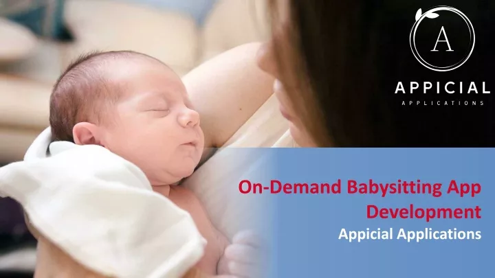 on demand babysitting app development appicial