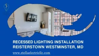 Recessed Lighting Installation Reisterstown - Westminster, MD