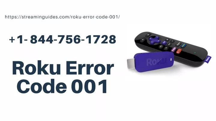 https streaminguides com roku error code 001