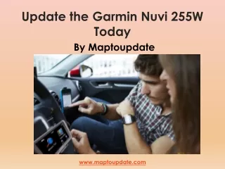 Update Garmin Nuvi 255W GPS device Today