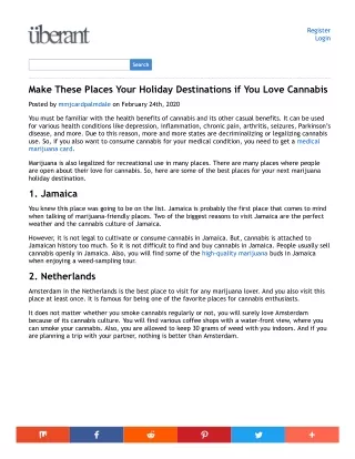 Make These Places Your Holiday Destinations if You Love Cannabis