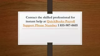 contact the skilled professional for instant help