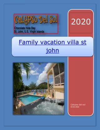 Family vacation villa st john