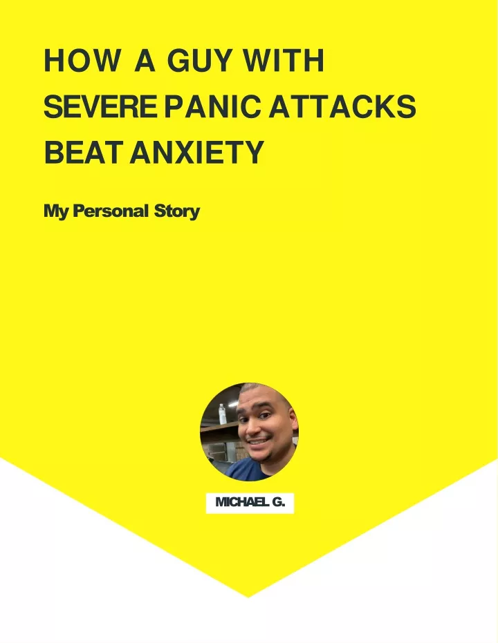 how a guy with severe panic attacks beat anxiety