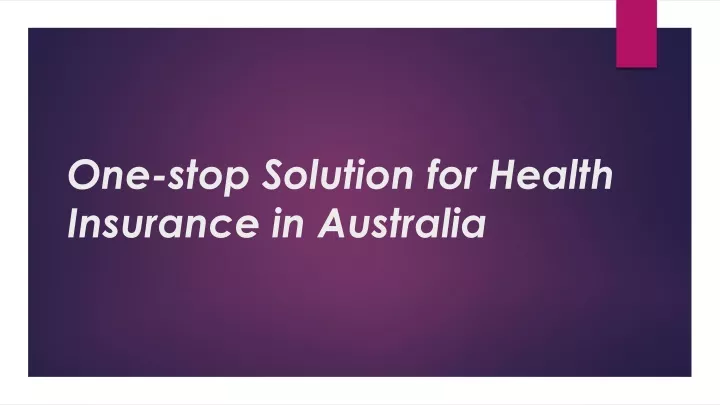 one stop solution for health insurance in australia