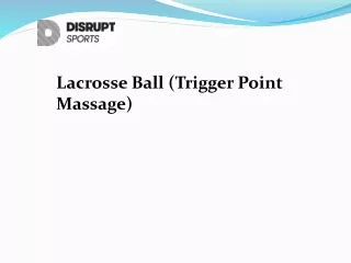 lacrosse ball trigger point massage
