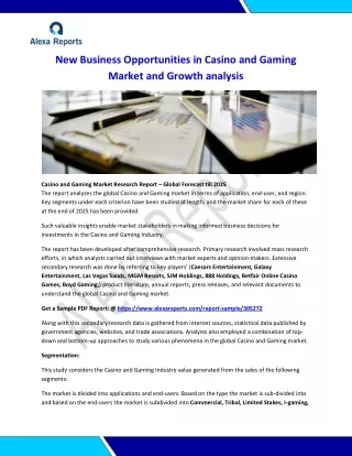 New Business Opportunities in Casino and Gaming Market and Growth analysis