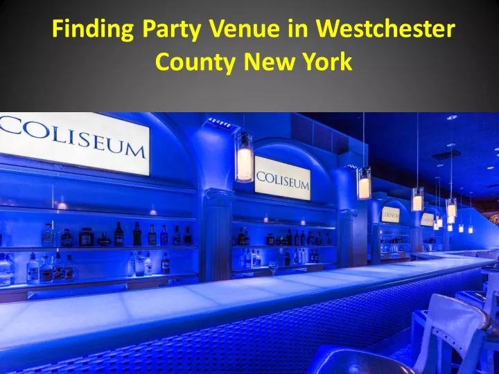 finding party venue in westchester county new york
