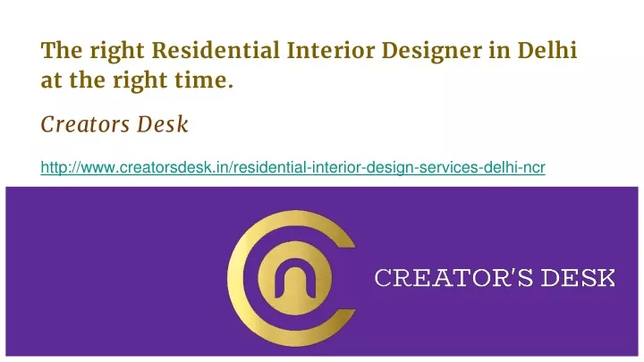 the right residential interior designer in delhi at the right time