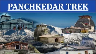 Panch Kedar Trek Uttarakhand, India | Himalayan Trek N Tour