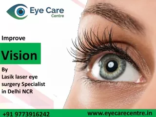 Best Lasik Eye surgery in Delhi NCR | Lasik Surgery Cost