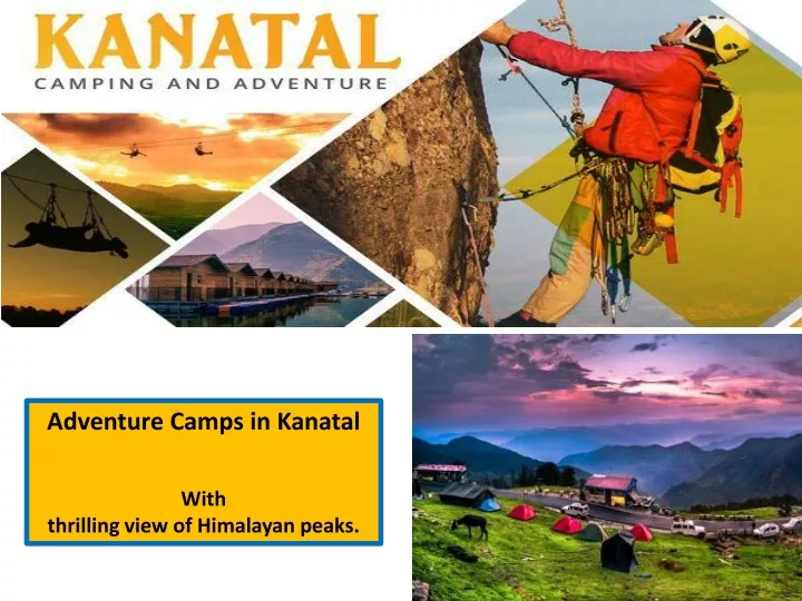 adventure camps in kanatal with thrilling view