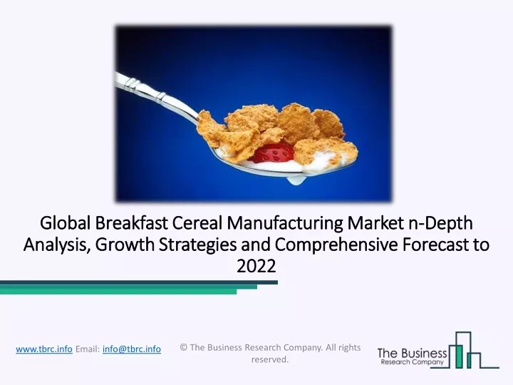 global breakfast cereal manufacturing market