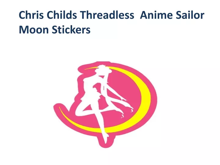 chris childs threadless anime sailor moon stickers