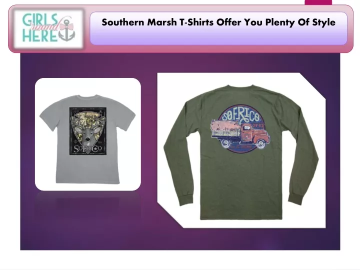southern marsh t shirts offer you plenty of style