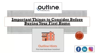 Things to Consider Before Buying Your First Home