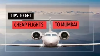 Tips for cheap flights to Mumbai