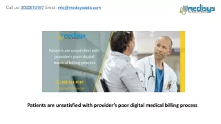 patients are unsatisfied with provider s poor digital medical billing process