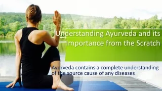Importance of Ayurveda in Our Life