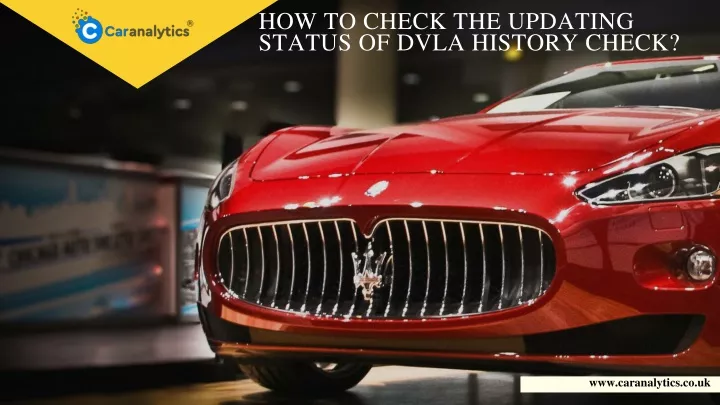 how to check the updating status of dvla history