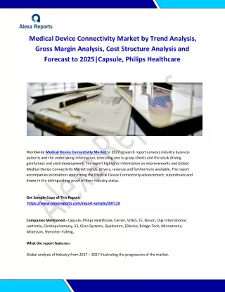 Global Medical Device Connectivity Market Analysis 2015-2019 and Forecast 2020-2025