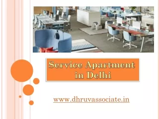 Luxurious Service Apartment in Delhi