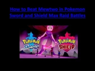 how to beat mewtwo in pokemon sword and shield