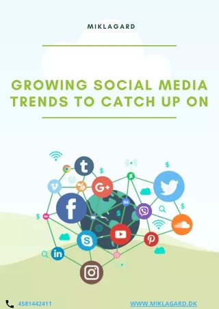 Growing Social Media Trends To Catch Up On