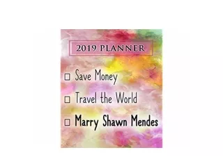 Audiobooks_$ [PDF] 2019_Planner_Save_Money_Travel_The_World_Marry_Shawn_Mendes_Shawn_Mendes_2019