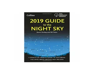 ((Read_EPUB)) PDF_2019_Guide_to_the_Night_Sky_Bestselling_month_by_month_guide_to_exploring_the_