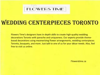 Flowerstime.ca - Wedding centerpieces toronto