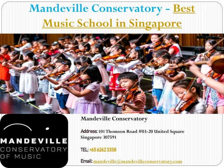mandeville conservatory best music school