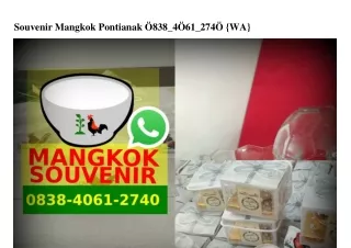 Souvenir Mangkok Pontianak Ö8384Ö61274Ö[wa]