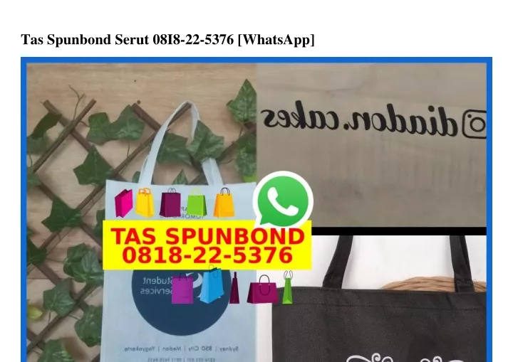 tas spunbond serut 08i8 22 5376 whatsapp
