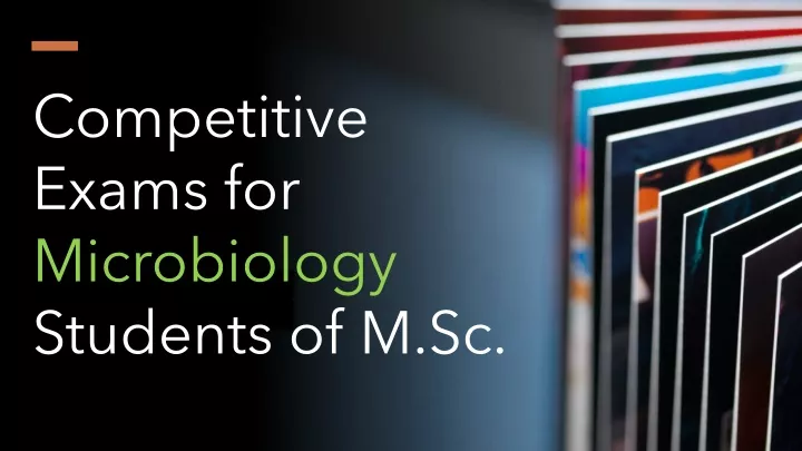 competitive exams for microbiology students
