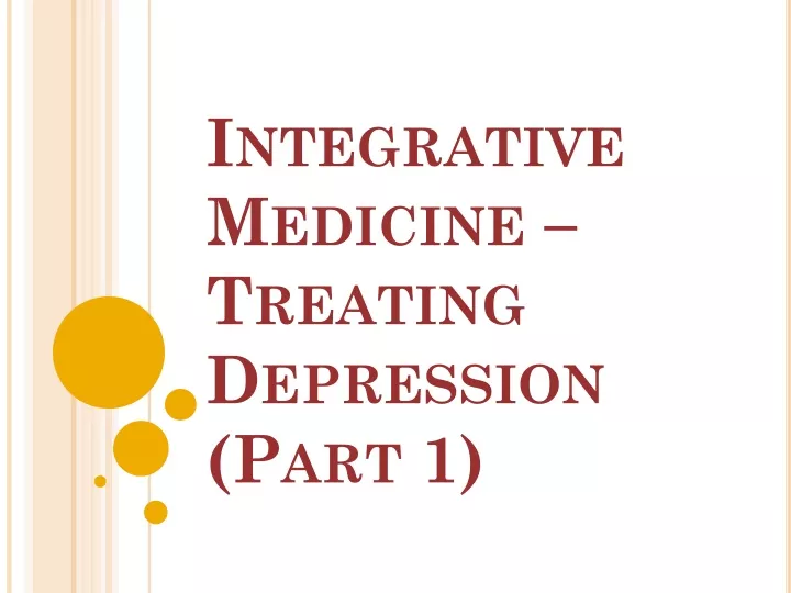 integrative medicine treating depression part 1