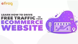 Learn How to Drive Free Traffic to Your Ecommerce Website