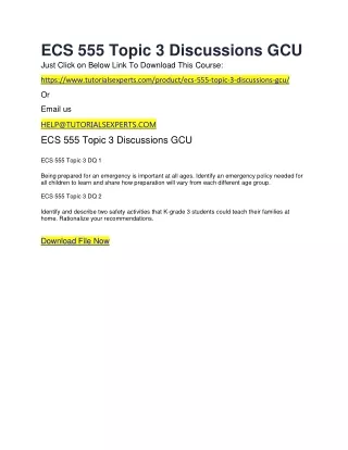 ECS 555 Topic 3 Discussions GCU