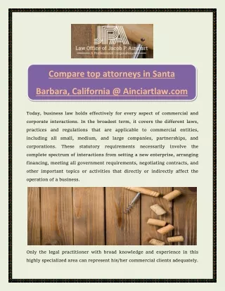 Compare top attorneys in Santa Barbara, California @ Ainciartlaw.com