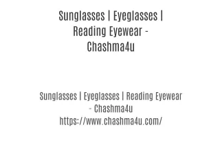 Sunglasses | Eyeglasses | Reading Eyewear - Chashma4u
