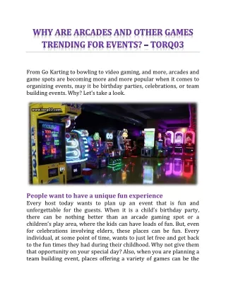 from go karting to bowling to video gaming