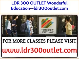 LDR 300 OUTLET Wonderful Education--ldr300outlet.com