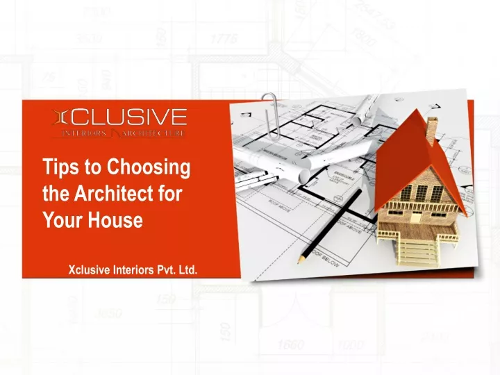 tips to choosing the architect for your house