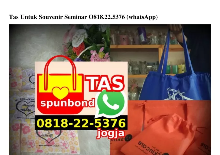 tas untuk souvenir seminar o818 22 5376 whatsapp