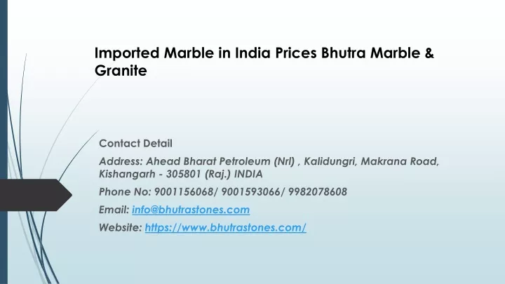 imported marble in india prices bhutra marble granite