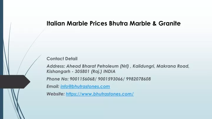 italian marble prices bhutra marble granite