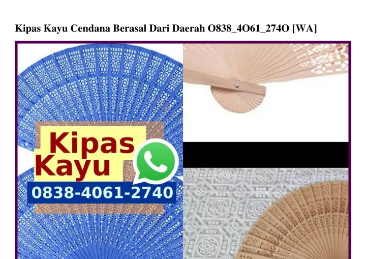 kipas kayu cendana berasal dari daerah o838 4o61