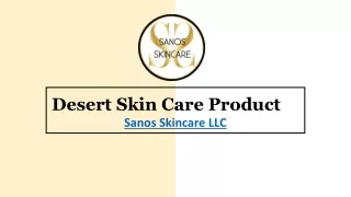 Desert Essence Organic Skin Cares- Sanos Skincare